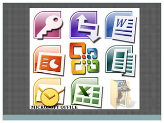 MICROSOFT OFFICE