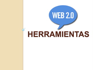 HERRAMIENTAS

Presentado por:   Alejandro Wilches
 