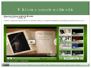 Wiki como soporte multimedia 
