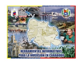 Herramientas  Informativas para la Inversión en Carabobo