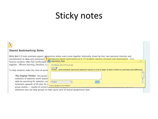 Sticky notes
 