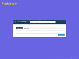 Participaci´n
           o
 