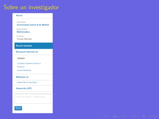 Sobre un investigador
 