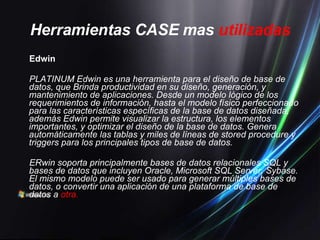 Edwin Logico Herramientas Case | PPT