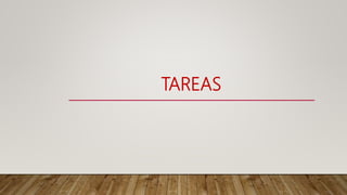TAREAS
 