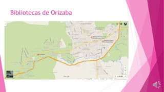 Bibliotecas de Orizaba
 