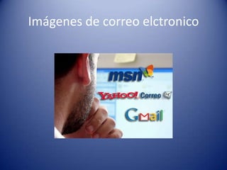 Imágenes de correo elctronico