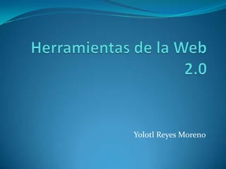 Yolotl Reyes Moreno
 