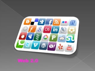 Web 2.0
 
