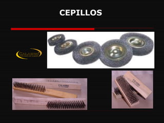 CEPILLOS     