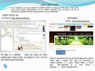 EDITORES WEB.



FIRST PAGE 06.
                                 WEWBLY.
 