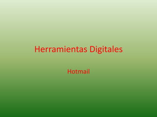 Herramientas Digitales Hotmail 