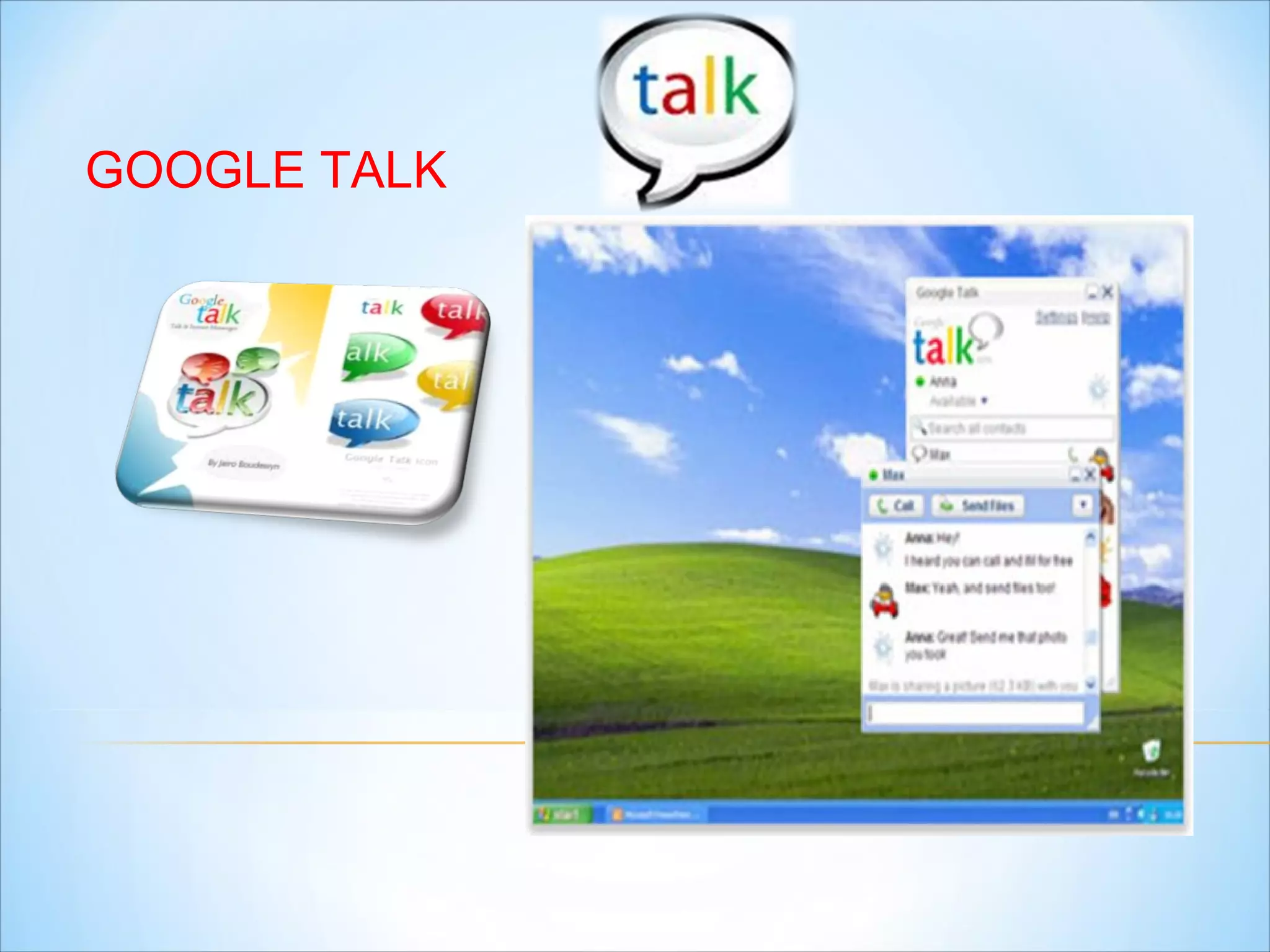 GOOGLE TALK 