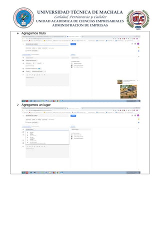 UNIVERSIDAD TÉCNICA DE MACHALA
Calidad, Pertinencia y Calidez
UNIDAD ACADEMICA DE CIENCIAS EMPRESARIALES
ADMINISTRACION DE EMPRESAS
 Agregamos titulo
 Agregamos un lugar
 