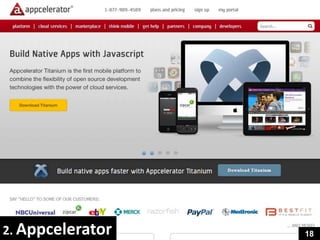 2. Appcelerator   18
 