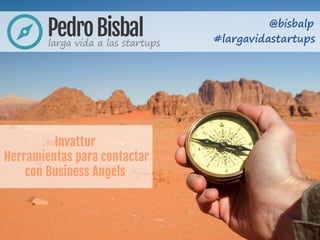 @bisbalp
#largavidastartups
 