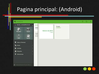 Pagina principal: (Android)
 