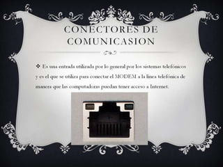Conectores de comunicasion