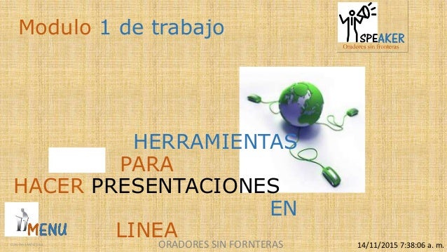 Herramientas para hacer presentaciones en linea i