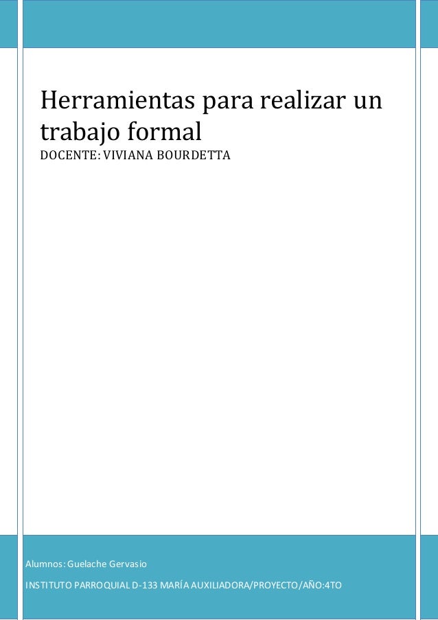 Herramientas Para Realizar Un Trabajo Formal