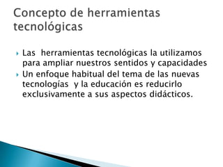 Herramientas TecnolóGicas  Diapositivas