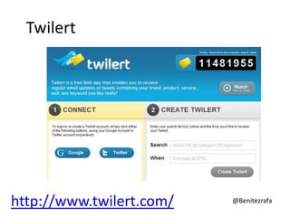 Twilert




http://www.twilert.com/   @Benitezrafa
 