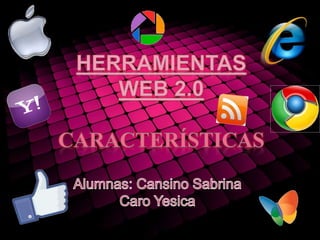 Herramientas web 2.0 caracteristicas