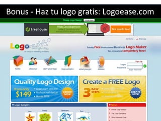 Bonus - Haz tu logo gratis: Logoease.com
 