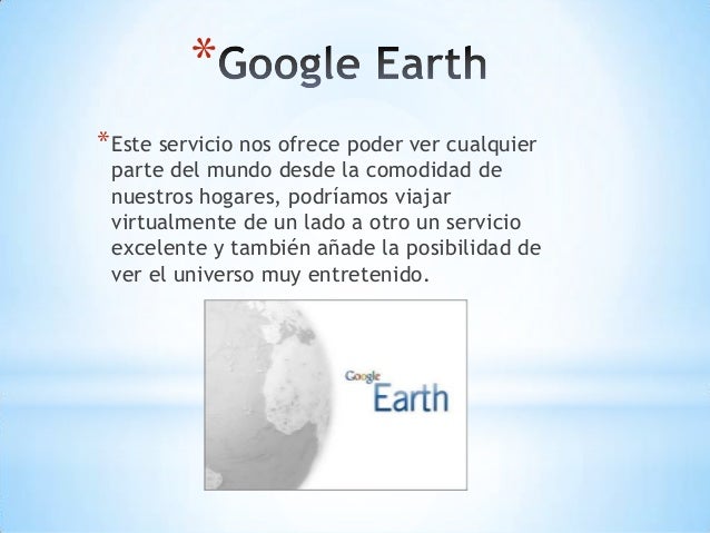 Resultado de imagen para google earth beneficios