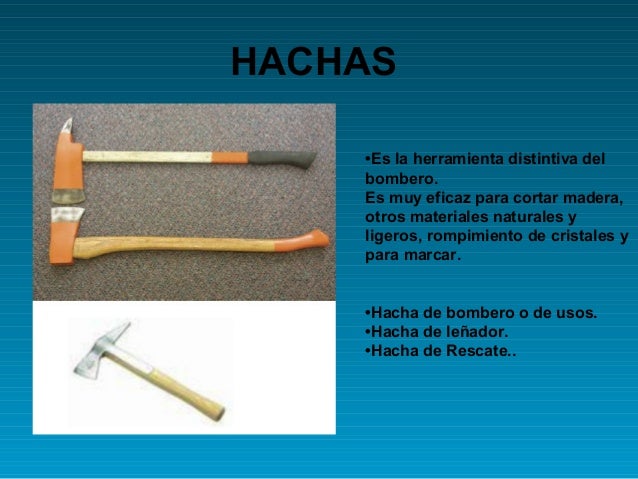 Herramientas y equipamiento de los bomberos