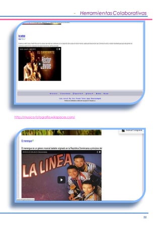 - Herramientas Colaborativas 
11 
http://musica-fotografia.wikispaces.com/ 
 