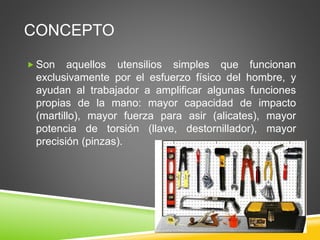 Herraminetas manuales