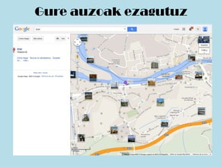 Gure auzoak ezagutuz

 