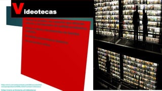Videotecas
http://www.cervantesvirtual.com/bib/seccion/hist
oria/psegundonivel598c.html?conten=videoteca
http://www.e-historia.cl/videoteca/
 