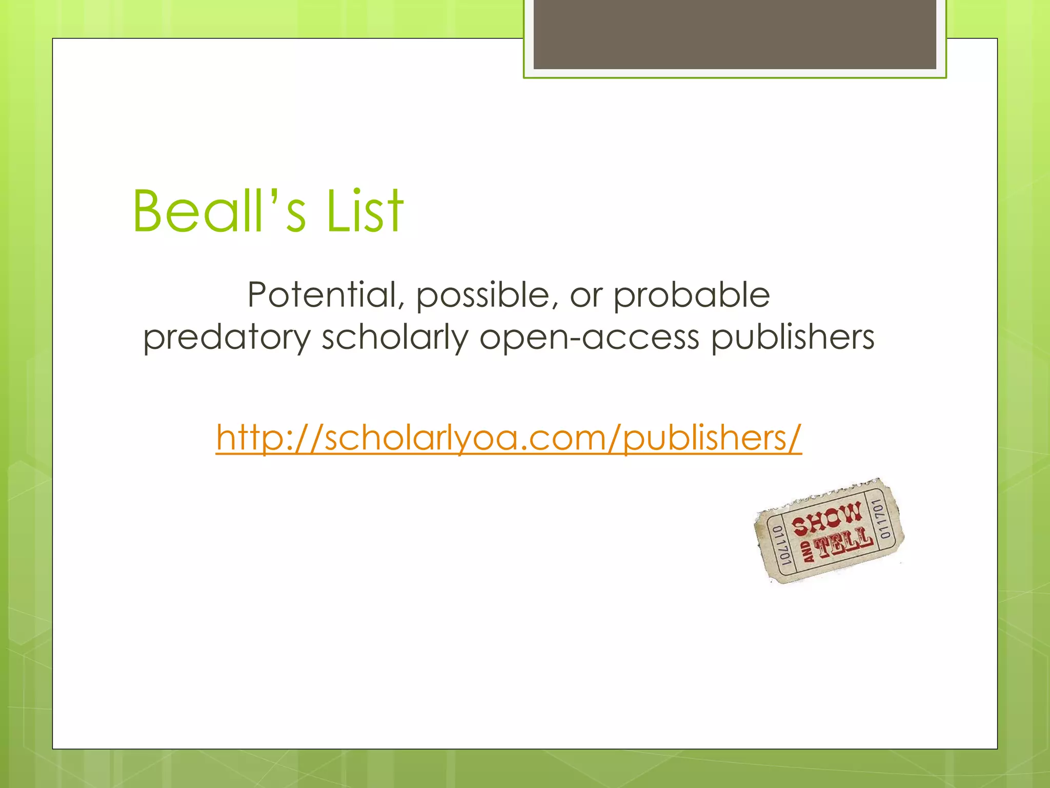 Potential, possible, or probable predatory scholarly open-access publishers 
http://scholarlyoa.com/publishers/ 
Beall’s List  
