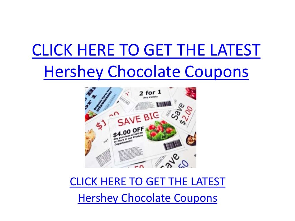 Hershey Chocolate Coupons - Printable Hershey Chocolate Coupons