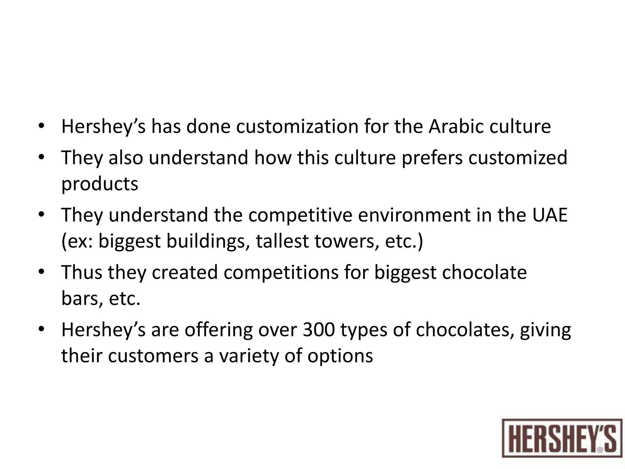 Hofstede’s Dimensions of Culture According to Hofstede’s dimensions, UAE has:A high power distance: our target audience comes from the middle upper classA collectivist society: a mixture of cultures results in developing a whole new culture that is the “sweet tooth” cultureA feminine society:chocolateisalways a part of the welcomingprocess. Wedevelopedourcampaign to bringwomentogether over chocolate