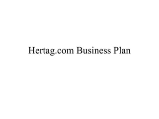 Hertag.com Business Plan 