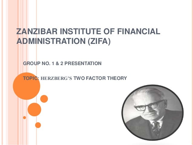 examining herzberg s two factor theory Ministry magazine archives / 2012 / november the motivation factor: why people do what they do skip bell skip bell, “examining herzberg’s theory:. examining herzberg s two factor theory Ministry magazine archives / 2012 / november the motivation factor: why people do what they do skip bell skip bell, “examining herzberg’s theory:.