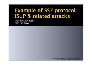 Attacking SS7 - P1 Security (Hackito Ergo Sum 2010) - Philippe Langlois ...