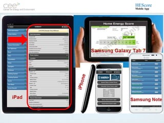 HEScore
Mobile App
 