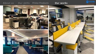 About us Creating Value for Partners
Prime ProductsOur skills Our works
 