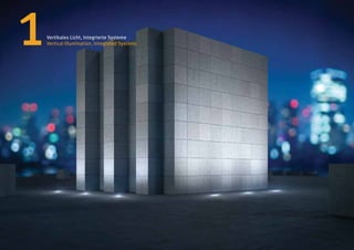1   Vertikales Licht, Integrierte Systeme
    Vertical Illumination, Integrated Systems
 