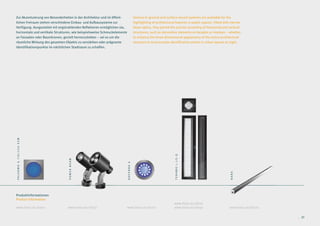 Zur Akzentuierung von Besonderheiten in der Architektur und im öffent-                 Various in-ground and surface-mount systems are available for the
lichen Freiraum stehen verschiedene Einbau- und Aufbausysteme zur                      highlighting of architectural features in public spaces. Fitted with narrow
Verfügung. Ausgestattet mit engstrahlenden Reflektoren ermöglichen sie,                beam optics, they permit the precise accenting of horizontal and vertical
horizontale und vertikale Strukturen, wie beispielsweise Schmuckelemente               structures, such as decorative elements on facades or treetops – whether
an Fassaden oder Baumkronen, gezielt hervorzuheben – sei es um die                     to enhance the three-dimensional appearance of the entire architectural
räumliche Wirkung des gesamten Objekts zu verstärken oder prägnante                    structure or to punctuate identification points in urban spaces at night.
Identifikationspunkte im nächtlichen Stadtraum zu schaffen.
PALERMO G 110/220 SYM




                                                                                                                    TERAMO L.LS.Q
                                  POWER BEAM




                                                                           RAVENNA G




                                                                                                                                                          NARA
Produktinformationen
Product Information
                                                                                                                   www.hess.eu/6610
www.hess.eu/6200                 www.hess.eu/8250                      www.hess.eu/6100                            www.hess.eu/6630                       www.hess.eu/8200

                                                                                                                                                                             30 . 31
 