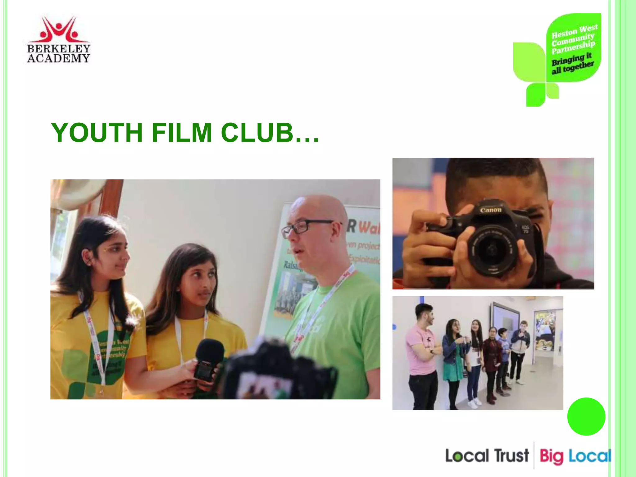 YOUTH FILM CLUB…
 
