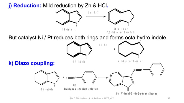 Heterocyclic chemistry - Fused ring systems