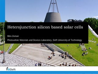 Heterojunction silicon based solar cells | PDF