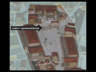 rostra = sprekerstribune

 