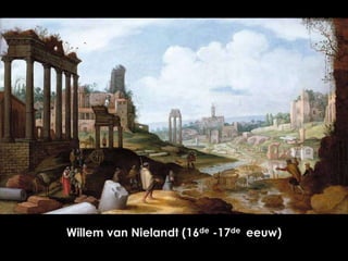 Willem van Nielandt (16de -17de eeuw)

 