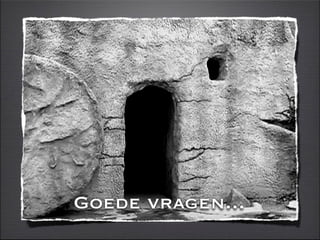 Het Graf Is Leeg
